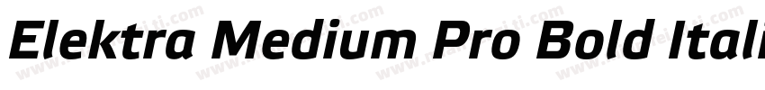 Elektra Medium Pro Bold Italic字体转换